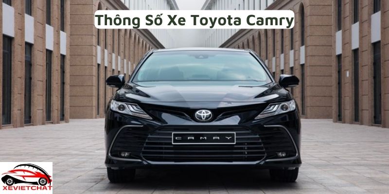 Thông Số Xe Toyota Camry