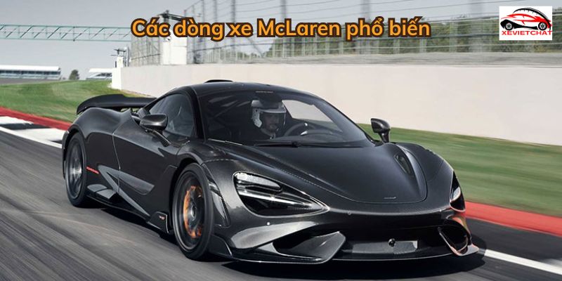 Các dòng xe McLaren phổ biến