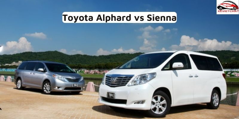 Toyota Alphard vs Sienna